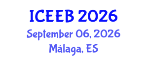 International Conference on Ecology and Environmental Biology (ICEEB) September 06, 2026 - Málaga, Spain International Conference on Ecology and Environmental Biology (ICEEB) September 06, 2026 - Málaga, Spain