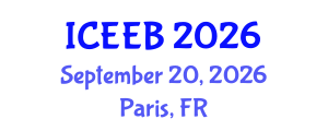 International Conference on Ecology and Environmental Biology (ICEEB) September 20, 2026 - Paris, France International Conference on Ecology and Environmental Biology (ICEEB) September 20, 2026 - Paris, France