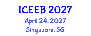 International Conference on Ecology and Environmental Biology (ICEEB) April 24, 2027 - Singapore, Singapore International Conference on Ecology and Environmental Biology (ICEEB) April 24, 2027 - Singapore, Singapore