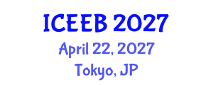 International Conference on Ecology and Environmental Biology (ICEEB) April 22, 2027 - Tokyo, Japan International Conference on Ecology and Environmental Biology (ICEEB) April 22, 2027 - Tokyo, Japan