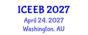 International Conference on Ecology and Environmental Biology (ICEEB) April 24, 2027 - Washington, Australia International Conference on Ecology and Environmental Biology (ICEEB) April 24, 2027 - Washington, Australia