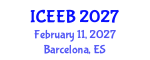 International Conference on Ecology and Environmental Biology (ICEEB) February 11, 2027 - Barcelona, Spain International Conference on Ecology and Environmental Biology (ICEEB) February 11, 2027 - Barcelona, Spain
