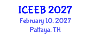 International Conference on Ecology and Environmental Biology (ICEEB) February 10, 2027 - Pattaya, Thailand International Conference on Ecology and Environmental Biology (ICEEB) February 10, 2027 - Pattaya, Thailand