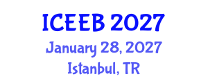 International Conference on Ecology and Environmental Biology (ICEEB) January 28, 2027 - Istanbul, Turkey International Conference on Ecology and Environmental Biology (ICEEB) January 28, 2027 - Istanbul, Turkey