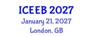 International Conference on Ecology and Environmental Biology (ICEEB) January 21, 2027 - London, United Kingdom International Conference on Ecology and Environmental Biology (ICEEB) January 21, 2027 - London, United Kingdom