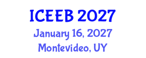 International Conference on Ecology and Environmental Biology (ICEEB) January 16, 2027 - Montevideo, Uruguay International Conference on Ecology and Environmental Biology (ICEEB) January 16, 2027 - Montevideo, Uruguay
