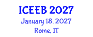 International Conference on Ecology and Environmental Biology (ICEEB) January 18, 2027 - Rome, Italy International Conference on Ecology and Environmental Biology (ICEEB) January 18, 2027 - Rome, Italy
