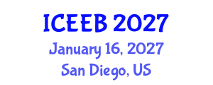 International Conference on Ecology and Environmental Biology (ICEEB) January 16, 2027 - San Diego, United States International Conference on Ecology and Environmental Biology (ICEEB) January 16, 2027 - San Diego, United States
