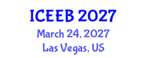 International Conference on Ecology and Environmental Biology (ICEEB) March 24, 2027 - Las Vegas, United States International Conference on Ecology and Environmental Biology (ICEEB) March 24, 2027 - Las Vegas, United States