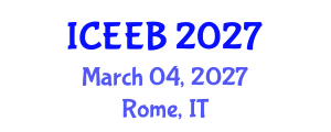 International Conference on Ecology and Environmental Biology (ICEEB) March 04, 2027 - Rome, Italy International Conference on Ecology and Environmental Biology (ICEEB) March 04, 2027 - Rome, Italy