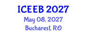 International Conference on Ecology and Environmental Biology (ICEEB) May 08, 2027 - Bucharest, Romania International Conference on Ecology and Environmental Biology (ICEEB) May 08, 2027 - Bucharest, Romania