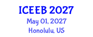 International Conference on Ecology and Environmental Biology (ICEEB) May 01, 2027 - Honolulu, United States International Conference on Ecology and Environmental Biology (ICEEB) May 01, 2027 - Honolulu, United States