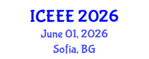 International Conference on Ecology, Environment, and Energy (ICEEE) June 01, 2026 - Sofia, Bulgaria International Conference on Ecology, Environment, and Energy (ICEEE) June 01, 2026 - Sofia, Bulgaria