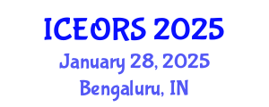International Conference on Econometrics, Operations Research and Statistics (ICEORS) January 28, 2025 - Bengaluru, India