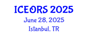International Conference on Econometrics, Operations Research and Statistics (ICEORS) June 28, 2025 - Istanbul, Turkey