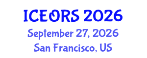 International Conference on Econometrics, Operations Research and Statistics (ICEORS) September 27, 2026 - San Francisco, United States