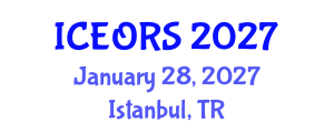 International Conference on Econometrics, Operations Research and Statistics (ICEORS) January 28, 2027 - Istanbul, Turkey International Conference on Econometrics, Operations Research and Statistics (ICEORS) January 28, 2027 - Istanbul, Turkey