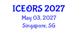 International Conference on Econometrics, Operations Research and Statistics (ICEORS) May 03, 2027 - Singapore, Singapore International Conference on Econometrics, Operations Research and Statistics (ICEORS) May 03, 2027 - Singapore, Singapore