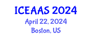 International Conference on Economic and Administrative Sciences (ICEAAS) April 22, 2024 - Boston, United States