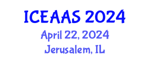 International Conference on Economic and Administrative Sciences (ICEAAS) April 22, 2024 - Jerusalem, Israel