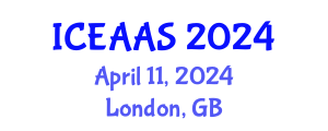 International Conference on Economic and Administrative Sciences (ICEAAS) April 11, 2024 - London, United Kingdom