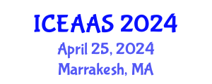 International Conference on Economic and Administrative Sciences (ICEAAS) April 25, 2024 - Marrakesh, Morocco