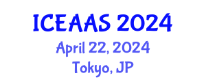 International Conference on Economic and Administrative Sciences (ICEAAS) April 22, 2024 - Tokyo, Japan