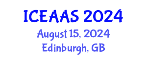 International Conference on Economic and Administrative Sciences (ICEAAS) August 15, 2024 - Edinburgh, United Kingdom