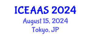 International Conference on Economic and Administrative Sciences (ICEAAS) August 15, 2024 - Tokyo, Japan