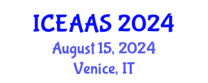 International Conference on Economic and Administrative Sciences (ICEAAS) August 15, 2024 - Venice, Italy