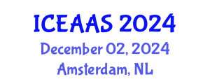 International Conference on Economic and Administrative Sciences (ICEAAS) December 02, 2024 - Amsterdam, Netherlands