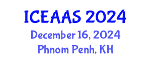 International Conference on Economic and Administrative Sciences (ICEAAS) December 16, 2024 - Phnom Penh, Cambodia