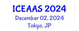 International Conference on Economic and Administrative Sciences (ICEAAS) December 02, 2024 - Tokyo, Japan