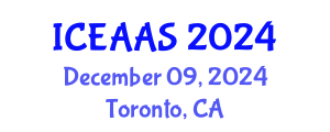 International Conference on Economic and Administrative Sciences (ICEAAS) December 09, 2024 - Toronto, Canada