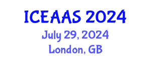 International Conference on Economic and Administrative Sciences (ICEAAS) July 29, 2024 - London, United Kingdom