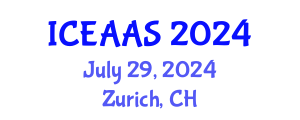 International Conference on Economic and Administrative Sciences (ICEAAS) July 29, 2024 - Zurich, Switzerland