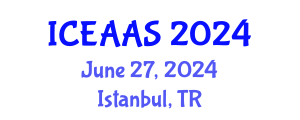 International Conference on Economic and Administrative Sciences (ICEAAS) June 27, 2024 - Istanbul, Turkey
