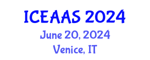 International Conference on Economic and Administrative Sciences (ICEAAS) June 20, 2024 - Venice, Italy
