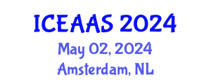 International Conference on Economic and Administrative Sciences (ICEAAS) May 02, 2024 - Amsterdam, Netherlands