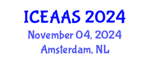 International Conference on Economic and Administrative Sciences (ICEAAS) November 04, 2024 - Amsterdam, Netherlands