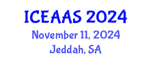 International Conference on Economic and Administrative Sciences (ICEAAS) November 11, 2024 - Jeddah, Saudi Arabia