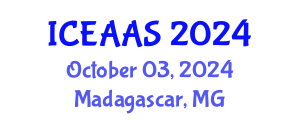 International Conference on Economic and Administrative Sciences (ICEAAS) October 03, 2024 - Madagascar, Madagascar