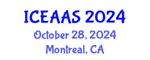 International Conference on Economic and Administrative Sciences (ICEAAS) October 28, 2024 - Montreal, Canada
