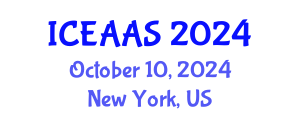 International Conference on Economic and Administrative Sciences (ICEAAS) October 10, 2024 - New York, United States
