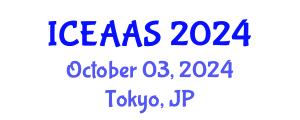 International Conference on Economic and Administrative Sciences (ICEAAS) October 03, 2024 - Tokyo, Japan