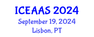 International Conference on Economic and Administrative Sciences (ICEAAS) September 19, 2024 - Lisbon, Portugal
