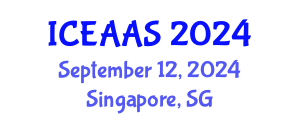 International Conference on Economic and Administrative Sciences (ICEAAS) September 12, 2024 - Singapore, Singapore