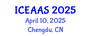 International Conference on Economic and Administrative Sciences (ICEAAS) April 10, 2025 - Chengdu, China