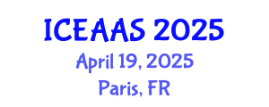 International Conference on Economic and Administrative Sciences (ICEAAS) April 19, 2025 - Paris, France