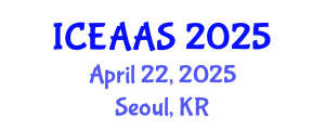 International Conference on Economic and Administrative Sciences (ICEAAS) April 22, 2025 - Seoul, Republic of Korea